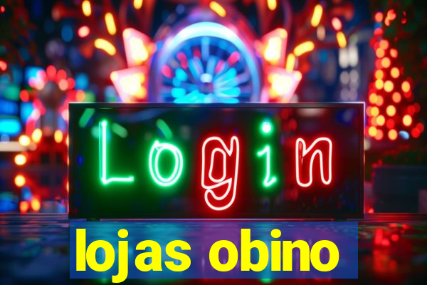 lojas obino